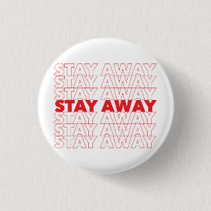 Badge Rond 2,50 Cm Red Rester Éloigné Social