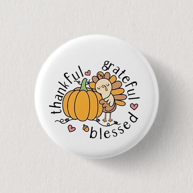 Badge Rond 2,50 Cm Réflexion Grateful Blessé Thanksgiving drôle (Devant)