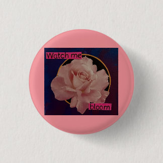 Badge Rond 2,50 Cm regardez-moi fleurir