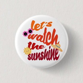 Badge Rond 2,50 Cm Regardons le Sac fourre-tout Sunshine
