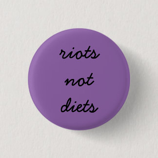 Badge Rond 2,50 Cm Régimes d'émeutes pas