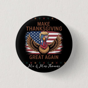 Badge Rond 2,50 Cm Rendre à Trump la Turquie amusante Trump