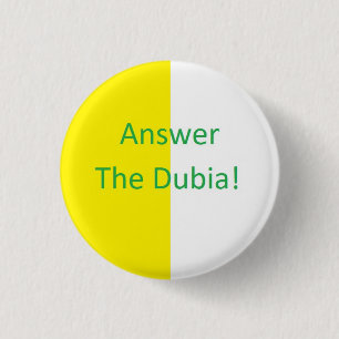 Badge Rond 2,50 Cm Répondez au Dubia !