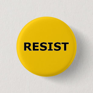 Badge Rond 2,50 Cm RÉSISTEZ - au noir sur le jaune