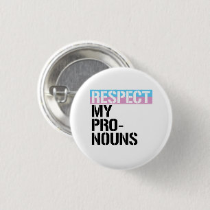 Badge Rond 2,50 Cm Respectez mes pronouns