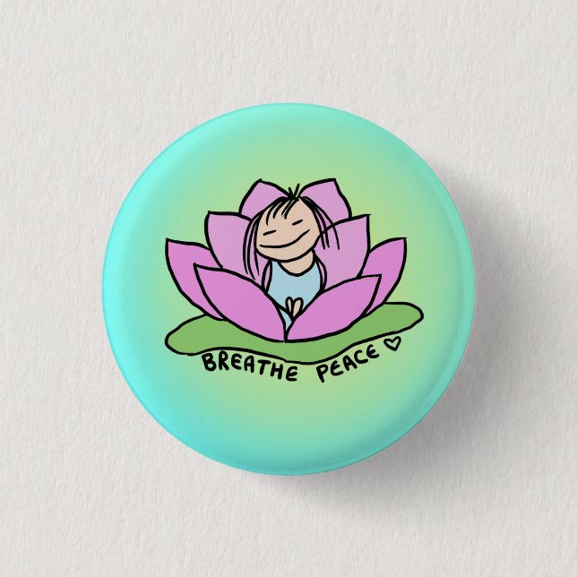 Badge Rond 2,50 Cm Respire la paix Lotus Pin (Devant)