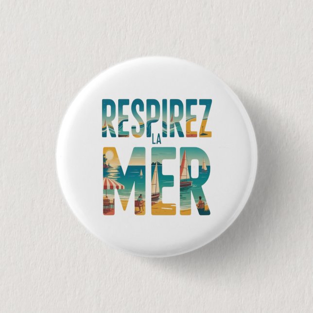 Badge Rond 2,50 Cm Respirer la Mer (Devant)