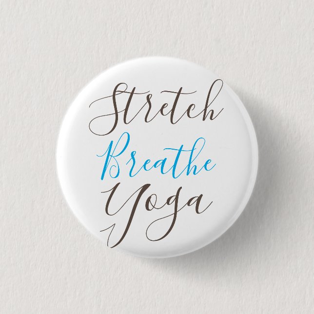 Badge Rond 2,50 Cm Respirez le Yoga tous les jours (Devant)