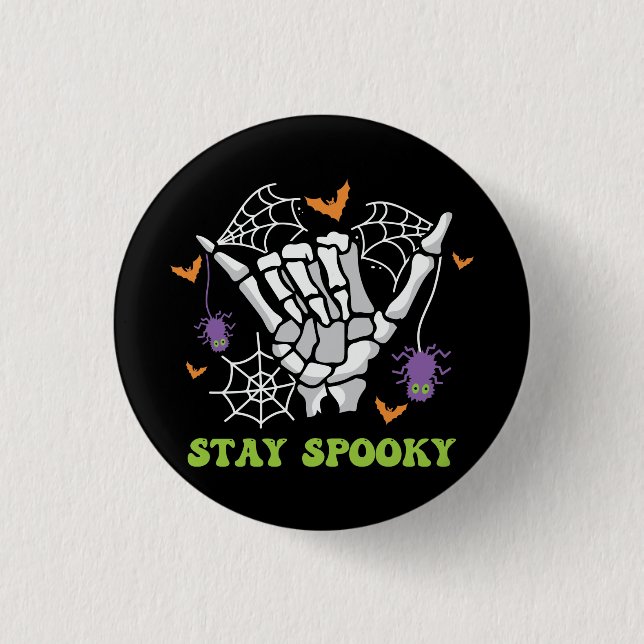 Badge Rond 2,50 Cm Restez Éffrayant Halloween Squelette main (Devant)