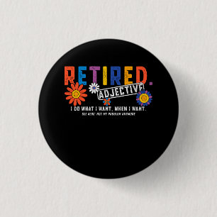 Badge Rond 2,50 Cm Retraite Définition Super Pas mon problème