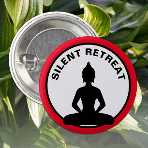 Badge Rond 2,50 Cm RETRAITE SILENCIEUSE / méditation Vipassana (Boudd