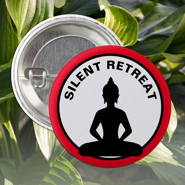 Badge Rond 2,50 Cm RETRAITE SILENCIEUSE / méditation Vipassana (Boudd (Créateur téléchargé)