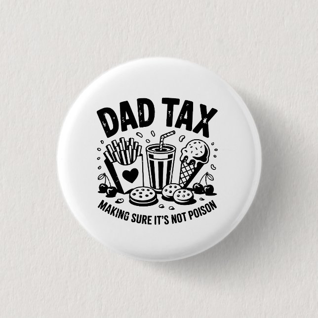 Badge Rond 2,50 Cm Retro Papa fiscal Snack Art (Devant)
