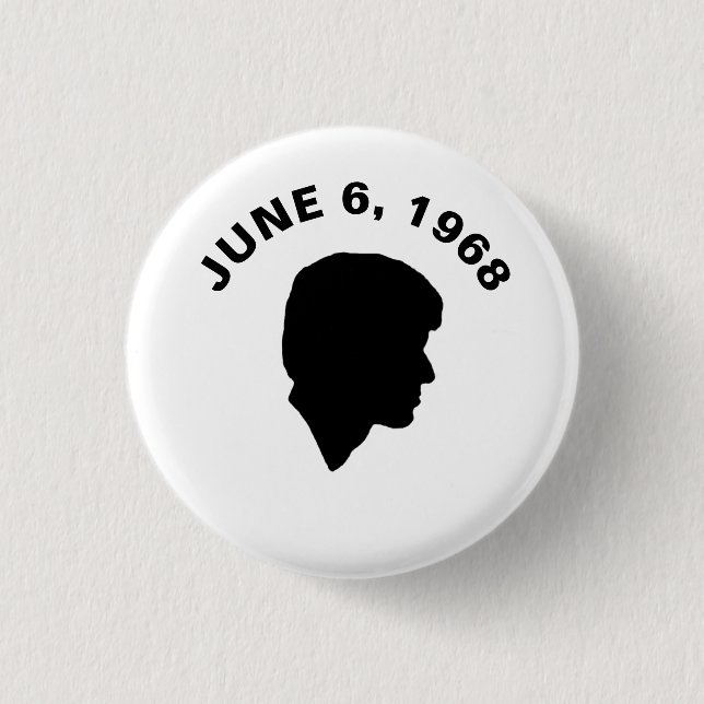 Badge Rond 2,50 Cm RFK : Le 6 juin 1968 (Devant)