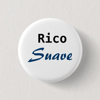Badge Rond 2,50 Cm Rico suave