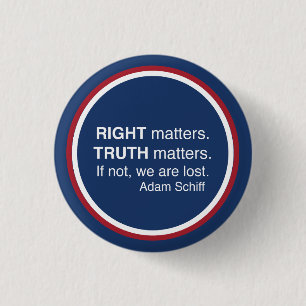 Badge Rond 2,50 Cm Right Matters Rouge Blanc Bleu Bleu Bouton
