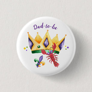 Badge Rond 2,50 Cm Roi de Mardi Gras Couronne Futur papa