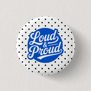 Badge Rond 2,50 Cm Royal Blue Loud & Proud Cheer Maman 