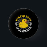 Badge Rond 2,50 Cm Rubber Duck Whisperer<br><div class="desc">Rubber Duck Whisperer</div>