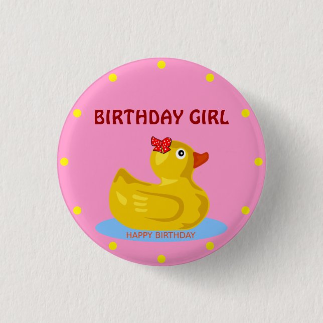 Badge Rond 2,50 Cm Rubber Ducky "Birthday Girl" (Devant)