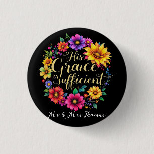 Badge Rond 2,50 Cm Sa Grâce Est Suffisante Et Inspirante.