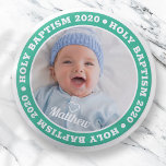 Badge Rond 2,50 Cm Saint-Baptême Simple moderne photo personnalisée<br><div class="desc">Ce design simple et moderne est composé de typographie serif et d'ajouter une photo personnalisée.</div>