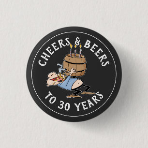 Badge Rond 2,50 Cm Salutations Et Bières 30e Anniversaire Noir Et Bl