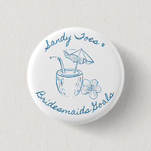 Badge Rond 2,50 Cm Sandy Toe & Demoiselles d'Honneur Objectifs Enterr