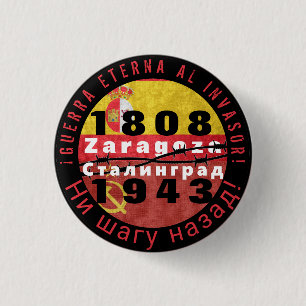 Badge Rond 2,50 Cm Saragosse, le bouton espagnol Stalingrad