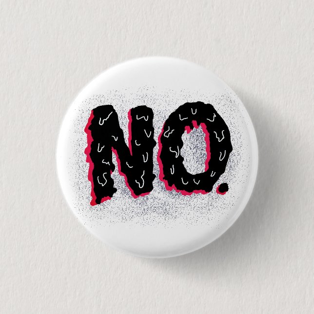 Badge Rond 2,50 Cm Sarcastique antisociale bizarre Pas de typographie (Devant)