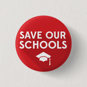 Badge Rond 2,50 Cm Sauvez nos écoles