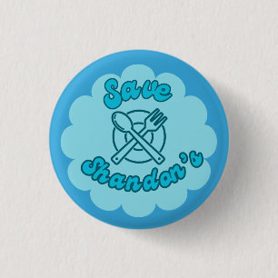 Badge Rond 2,50 Cm SAVE SHANDON'S - Rob's Diner - The Crossing