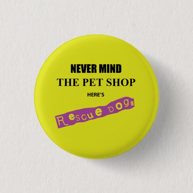 Badge Rond 2,50 Cm Secourir Chiens, Punk Parody (Devant)