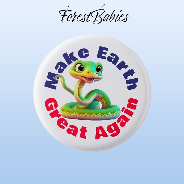 Badge Rond 2,50 Cm Serpent, Rendre La Terre Géniale, Très De l'enviro (Snake 🐍 Make Earth Great Again, ForestBabies Button)