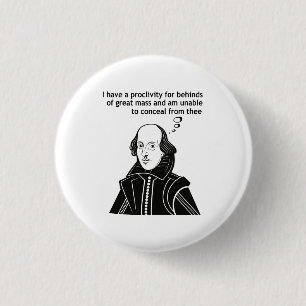 Badge Rond 2,50 Cm Shakespeare Funny Quote