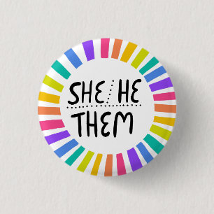 Badge Rond 2,50 Cm SHE/HE / THEM Pronounounes Rainbow Handlettered Pr