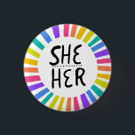 Badge Rond 2,50 Cm SHE / HER Pronounounouns Rainbow Handlettered Prid<br><div class="desc">Décorez votre tenue avec ce bouton d'art cool. Ça fait un grand cadeau ! Vous pouvez le customiser,  modifier les couleurs arrière - plans et ajouter du texte. Consultez ma boutique pour plus de couleurs et de motifs ! Faites-moi savoir si vous aimeriez quelque chose de personnalisé aussi.</div>