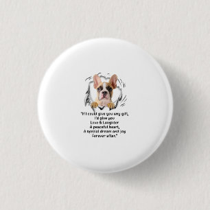 Badge Rond 2,50 Cm Si Je Pouvais Vous Donner N'Importe Quel Amusant P