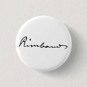Badge Rond 2,50 Cm Signature of Arthur Rimbaud