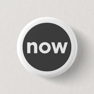 Badge Rond 2,50 Cm Simplement maintenant le bouton