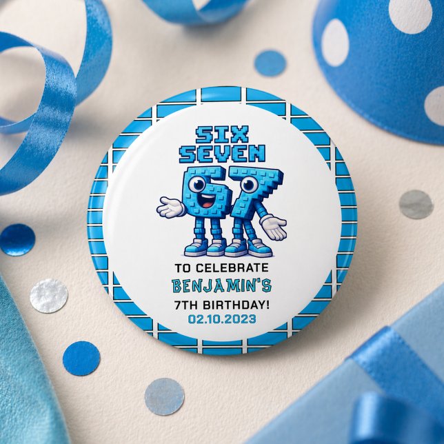 Badge Rond 2,50 Cm Six Seven Meme 7e Anniversaire | Drôle Tendance (Six Seven Meme 7th Birthday | Funny Trendy button)