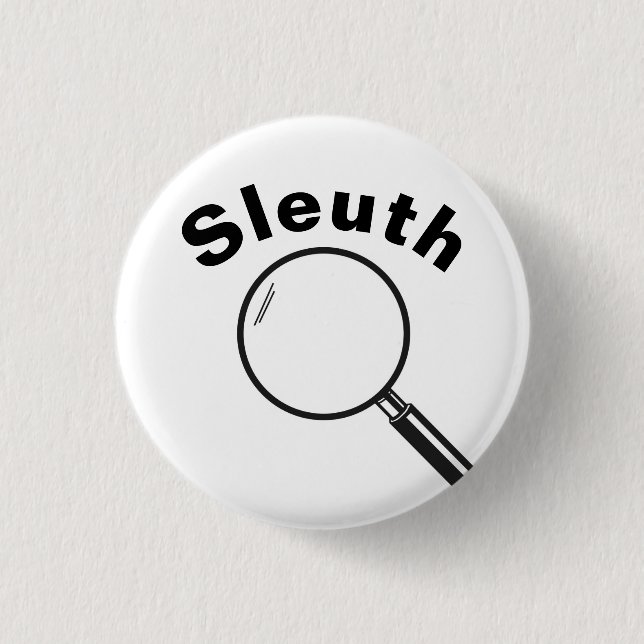 Badge Rond 2,50 Cm Sleuth (Devant)