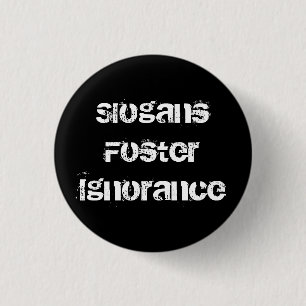 Badge Rond 2,50 Cm Slogans