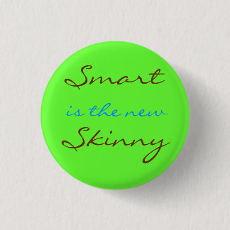 Badge Rond 2,50 Cm Smart est le nouveau maigre
