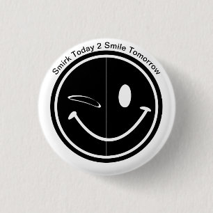 Badge Rond 2,50 Cm SmirkSmile pour les Jours heureux