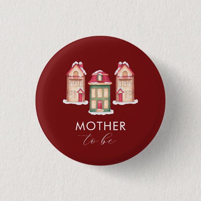 Badge Rond 2,50 Cm Snow Gingerbread Village Mother To Be Baby Shower  (Devant)