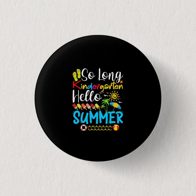 Badge Rond 2,50 Cm So Long Kindergarten Hello Summer (Devant)