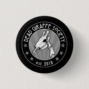 Badge Rond 2,50 Cm Société morte de girafe