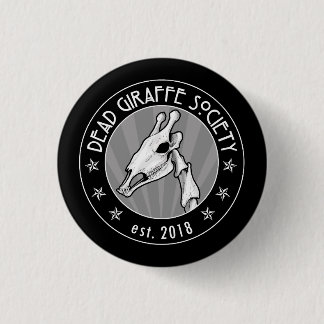 Badge Rond 2,50 Cm Société morte de girafe