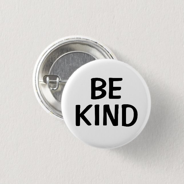 Badge Rond 2,50 Cm Sois gentil | Épingle de message de gentillesse (Devant & derrière)